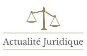 Actualité Juridique
